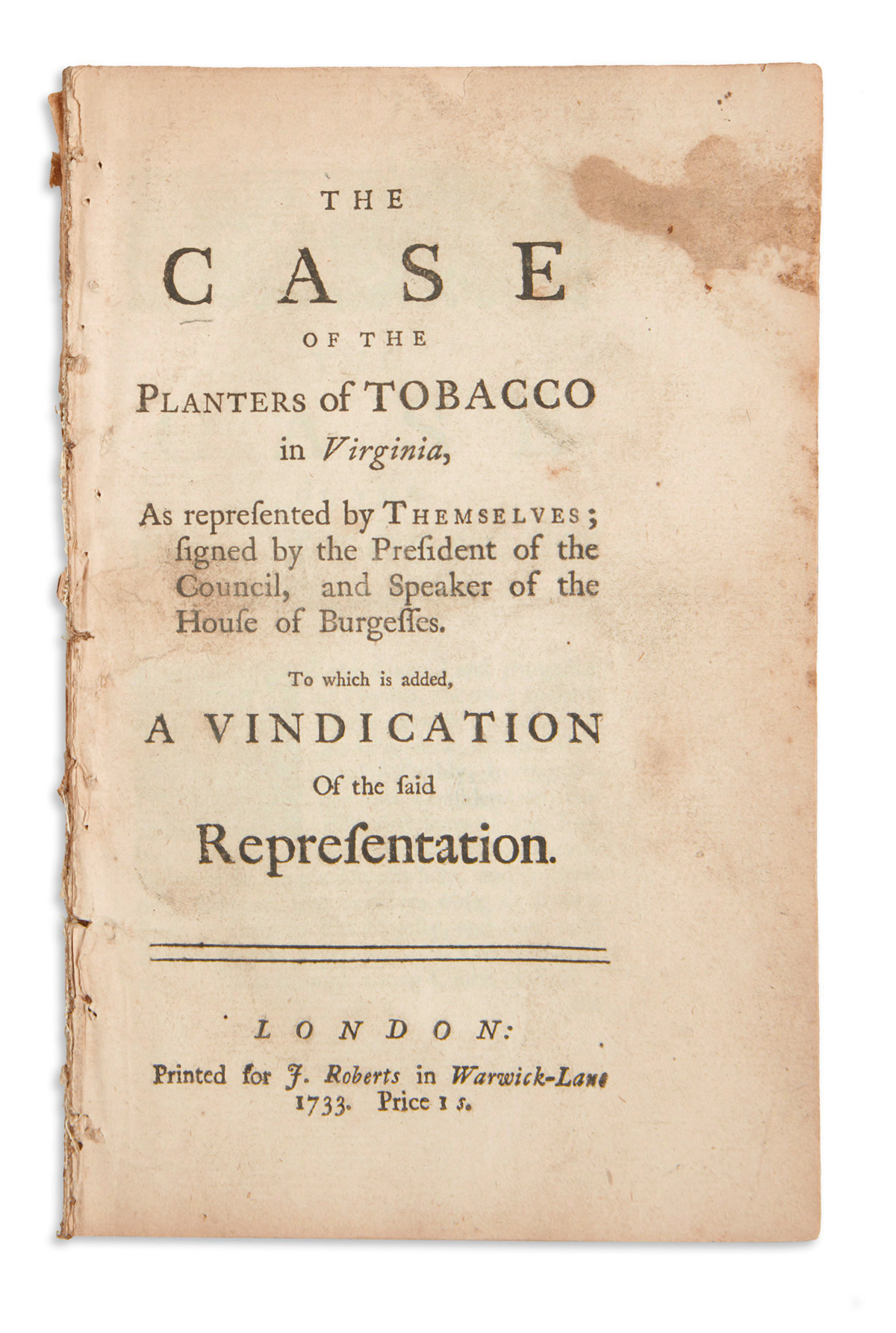 (VIRGINIA.) The Case of the Planters of Tobacco in Virginia.